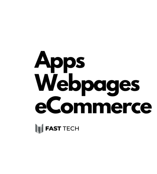 Apps, webpages, ecommerce - Fast tech una empresa del grupo Goshen