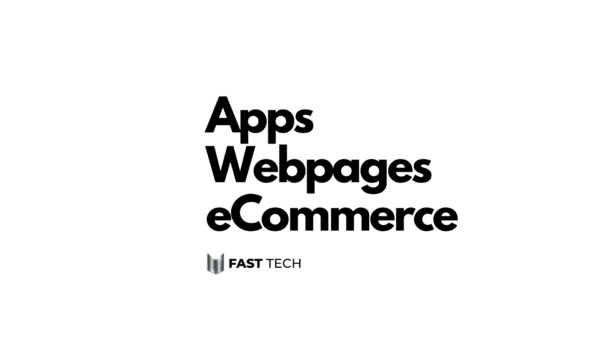 Apps, webpages, ecommerce - Fast tech una empresa del grupo Goshen